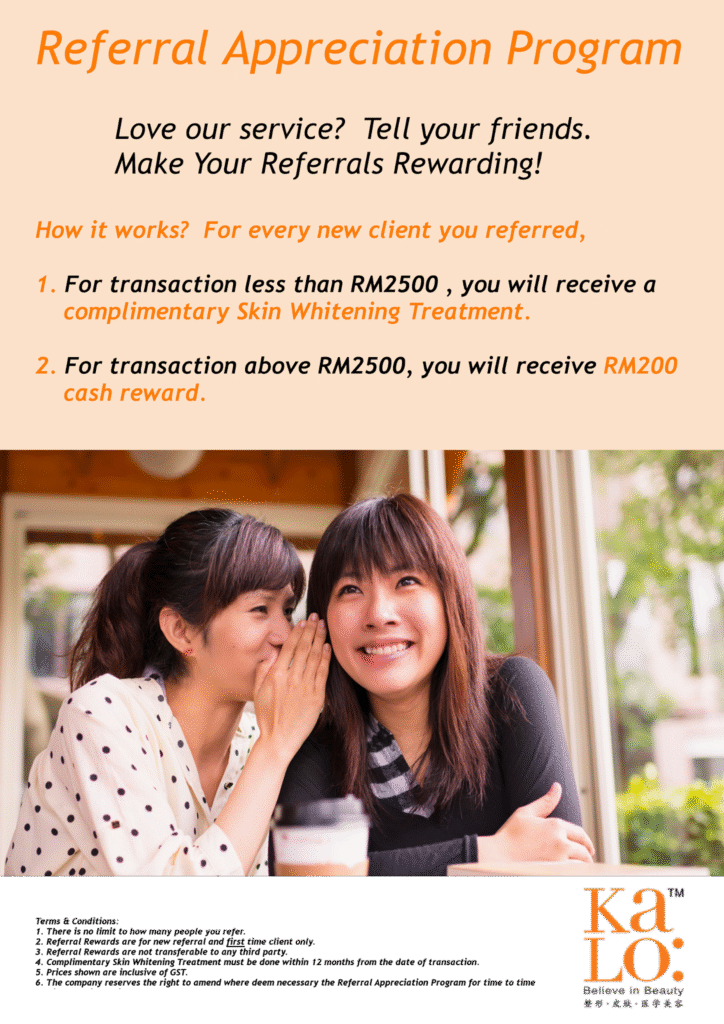 Kalo Referral Appreciation Program 介绍人奖励计划! 1 KALO Referal Program